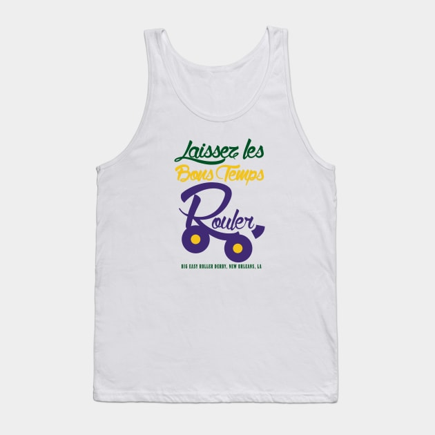 Laissez les Bons Temps Rouler Tank Top by Big Easy Roller Derby